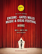 Red stage curtain with ENCORE -Gates Mills Music & Ideas Festival Home with dates May 31-June 21, 2026 on it written in white with a lady opening a curtain 