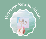a turqoise square with a scalloped white circle in the middle and the words Welcome New Residents around the circle in white lettering. A hand  is holding a note that reads "Hello you".